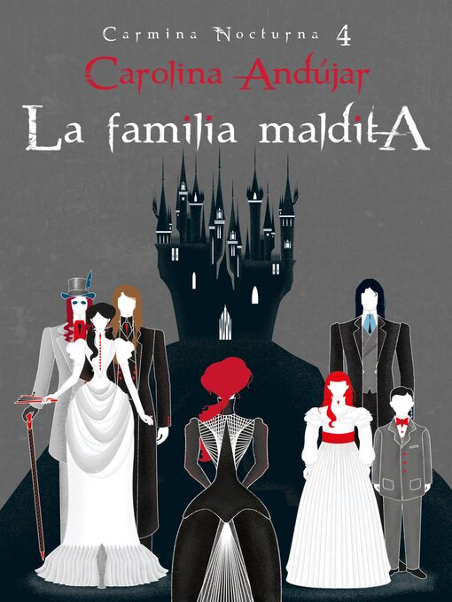 Title details for La familia maldita (Carmina Nocturna 4) by Carolina Andújar - Wait list